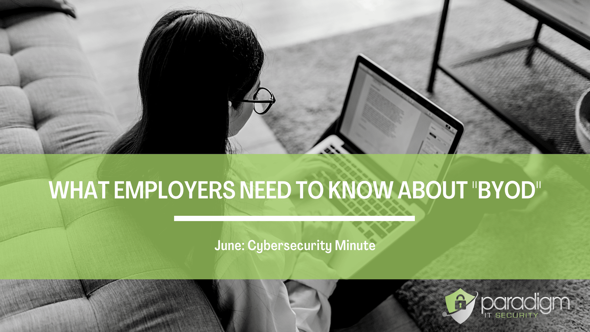 You are currently viewing What Employers need to know about “BYOD”
