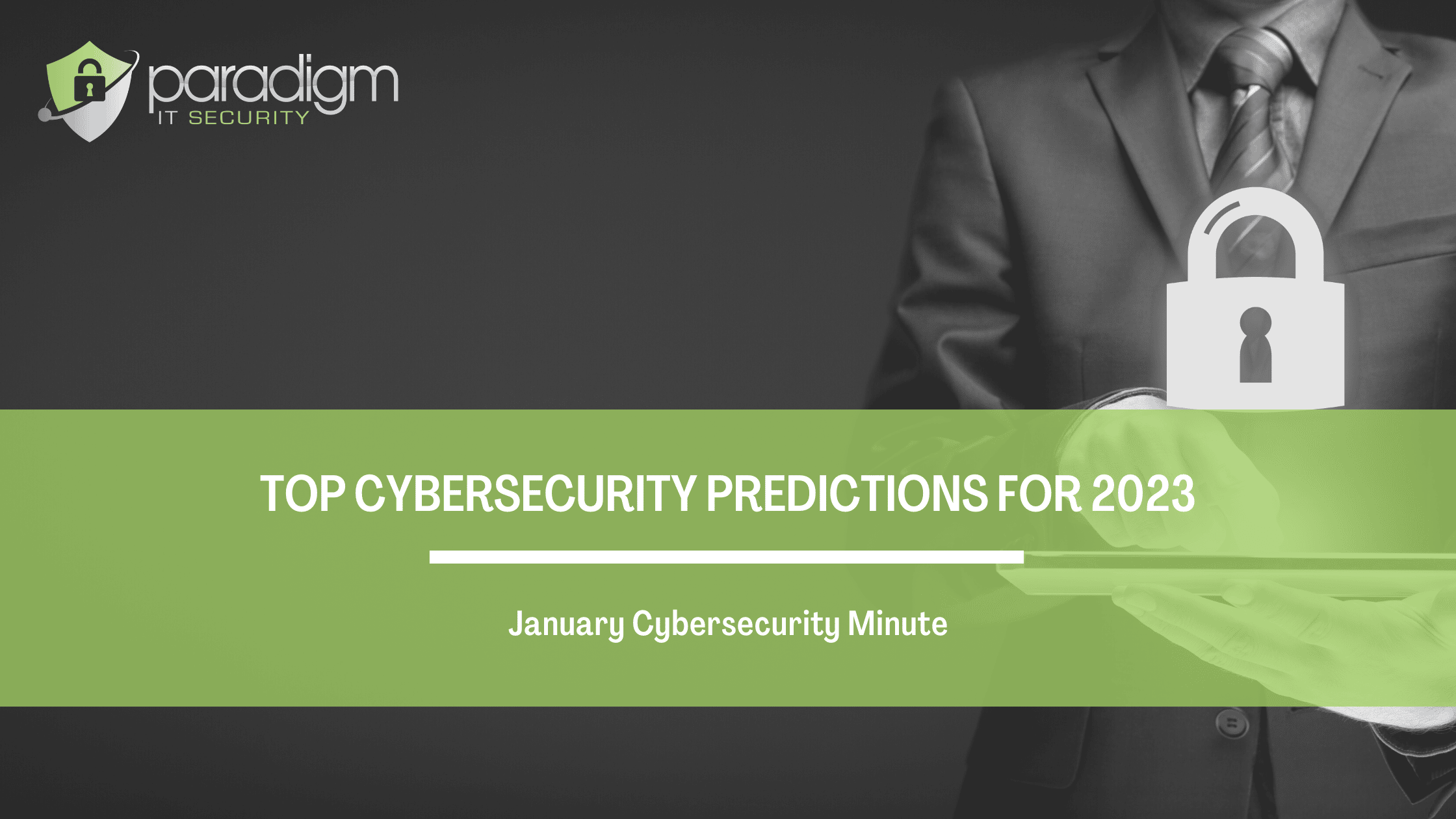 You are currently viewing Top cybersecurity predictions for 2023