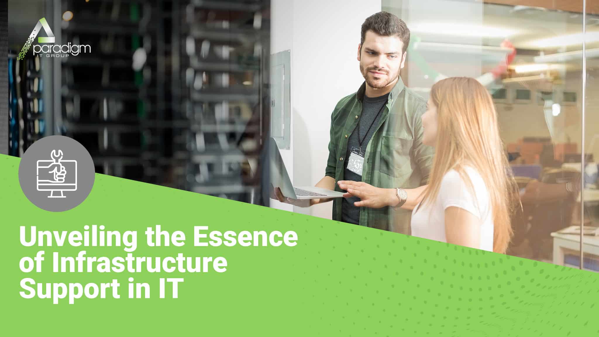You are currently viewing Unveiling the Essence of Infrastructure Support in IT