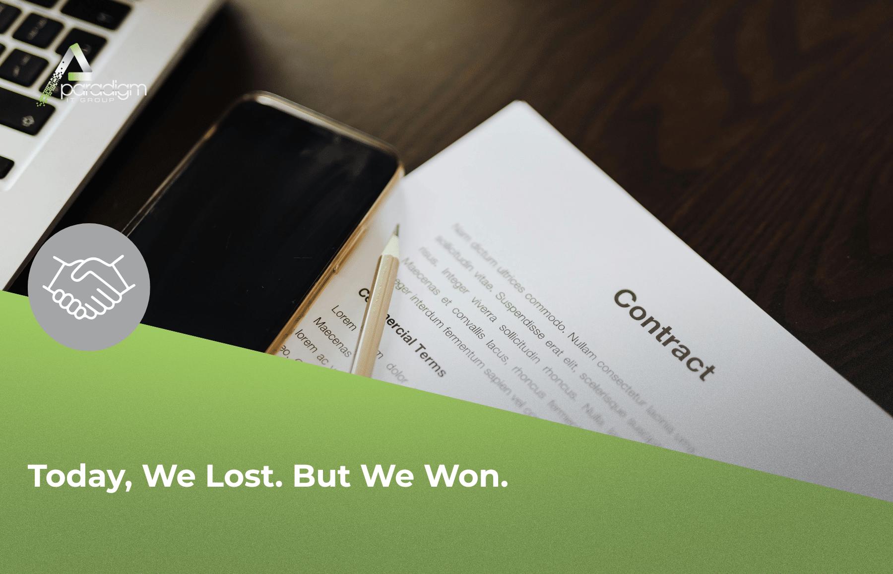 Read more about the article Choosing an MSP: What Losing a Deal Taught Us | Paradigm IT Group